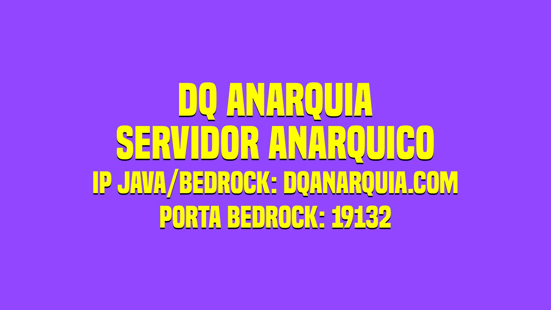 Discovery splash banner for DQ Anarquia - Servidor Anarquico de Minecraft - Desde 11/2022 - Java e Bedrock Discord server